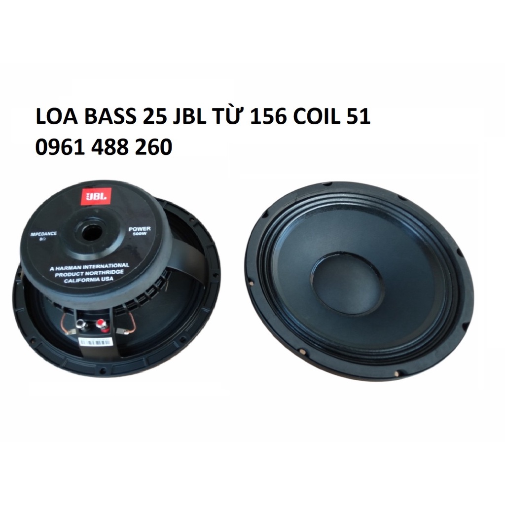 Bass 25 JBL từ 156 coil 51-4 lớp hàng nhập-loa karaoke