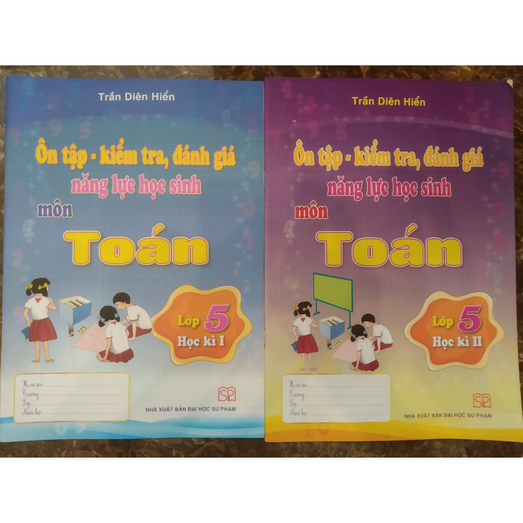 Sách - Ôn tập kiểm tra đánh giá năng lực học sinh môn toán lớp 5 - Tập 1 + Tập 2