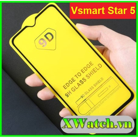 Vsmart Star 5/4/3 - Kính cường lực Vsmart Star 5 Star 3 Star 4 Star Full màn hình