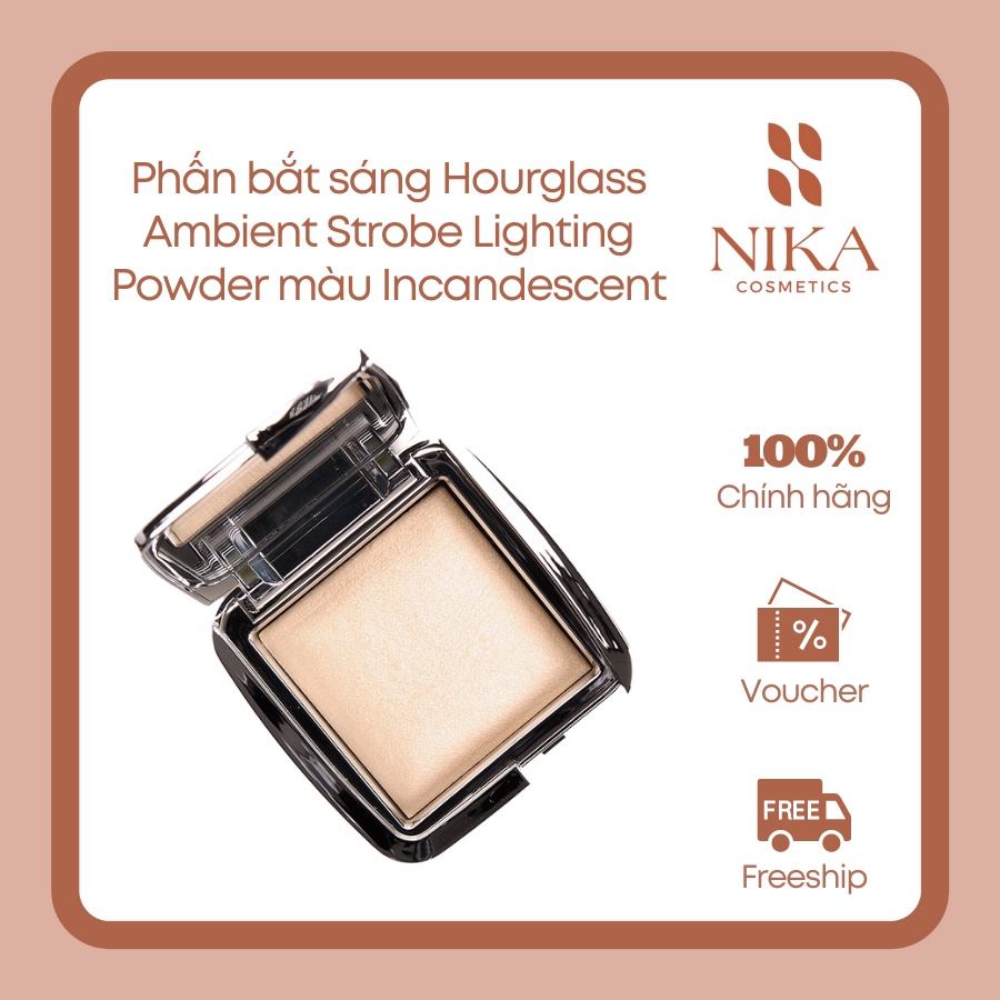 Phấn bắt sáng Hourglass Ambient Strobe Lighting Powder màu Incandescent highlight bắt sáng cực tốt cao cấp highend