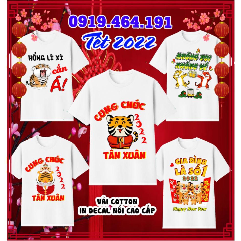 Áo thun tết nhâm dần 2022 cao cấp, áo tết, áo nhâm dần, vải cotton min mát, in decal cao cấp (Có size trẻ em)
