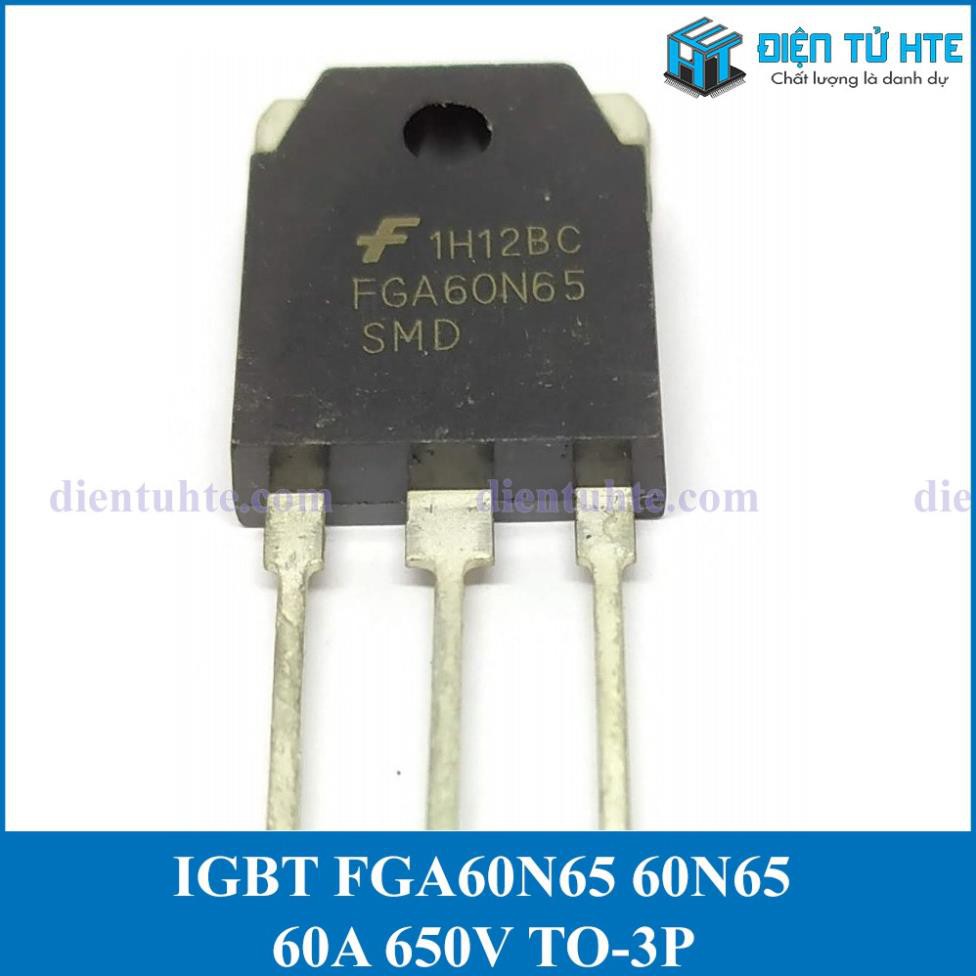 IGBT FGA60N65 60N65 60A 650V Mới [HTE Quy Nhơn CN2]