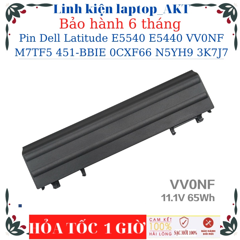 Pin laptop Dell Latitude E5540 E5440 VV0NF M7TF5 451-BBIE 0CXF66 N5YH9 3K7J7
