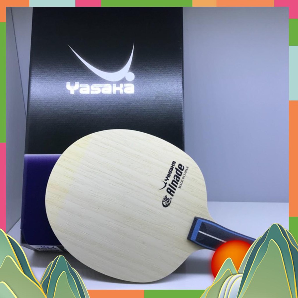 Cốt vợt bóng bàn Yasaka Alnade liang jingkun sử dụng Vl88
