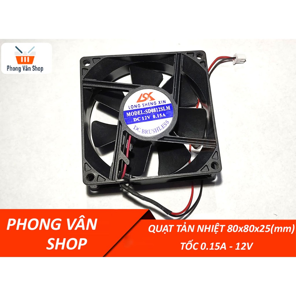 Quạt tản nhiệt 12v 0.15A - 80x80x25mm