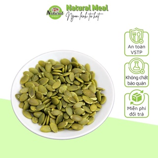 Hạt bí xanh tách vỏ nguyên vị - nguyên liệu nấu ăn, làm bánh các loại và kẹo hạt