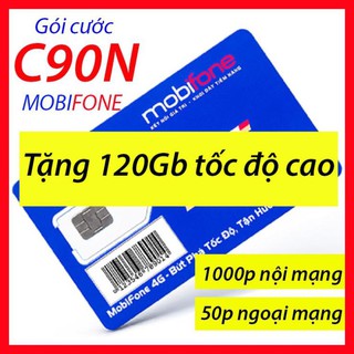 Sim 4g mobifone c90n có 4gb/ngày,1000p nội mạng, 50p ngoại mạng