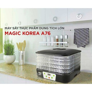 Máy sấy thực phẩm Magic Korea A76 10L