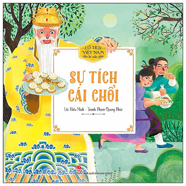 Sách - Cổ Tích Việt Nam Cho Bé Mẫu Giáo: Sự Tích Cái Chổi (Tái Bản 2019)