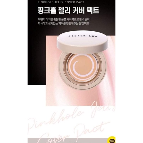 Kem nền SISTER ANN Pinkhole Jelly Cover Pact SPF50 + PA +++ 11g