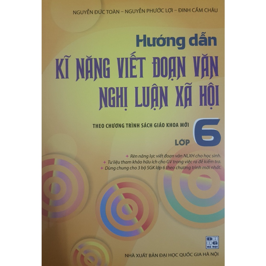 Sách - Hướng dẫn kĩ năng viết đoạn văn nghị luận xã hội lớp 6