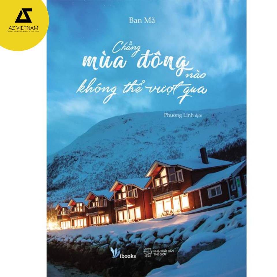 Sách - Chẳng Mùa Đông Nào Không Thể Vượt Qua