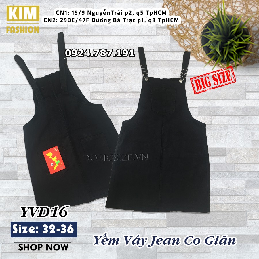 Yếm Váy Kaki Jean Bigsize Co Giãn YVD16 size 32-36