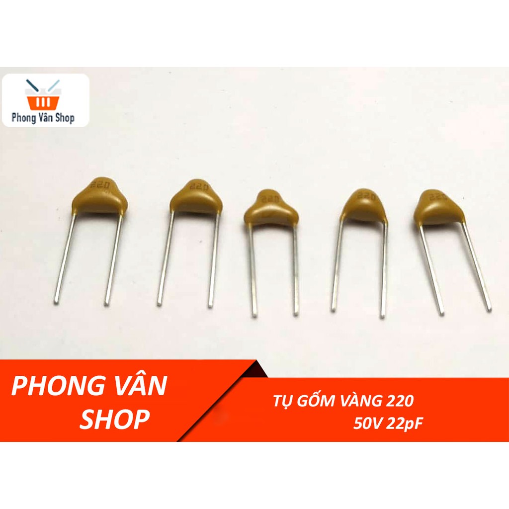 10 Tụ gốm vàng 220 50v 22pF