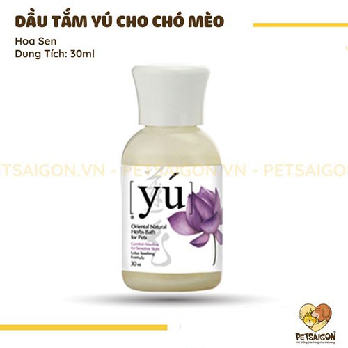 [CHÍNH HÃNG] DẦU TẮM YU CHO CHÓ MÈO CHAI 30ML