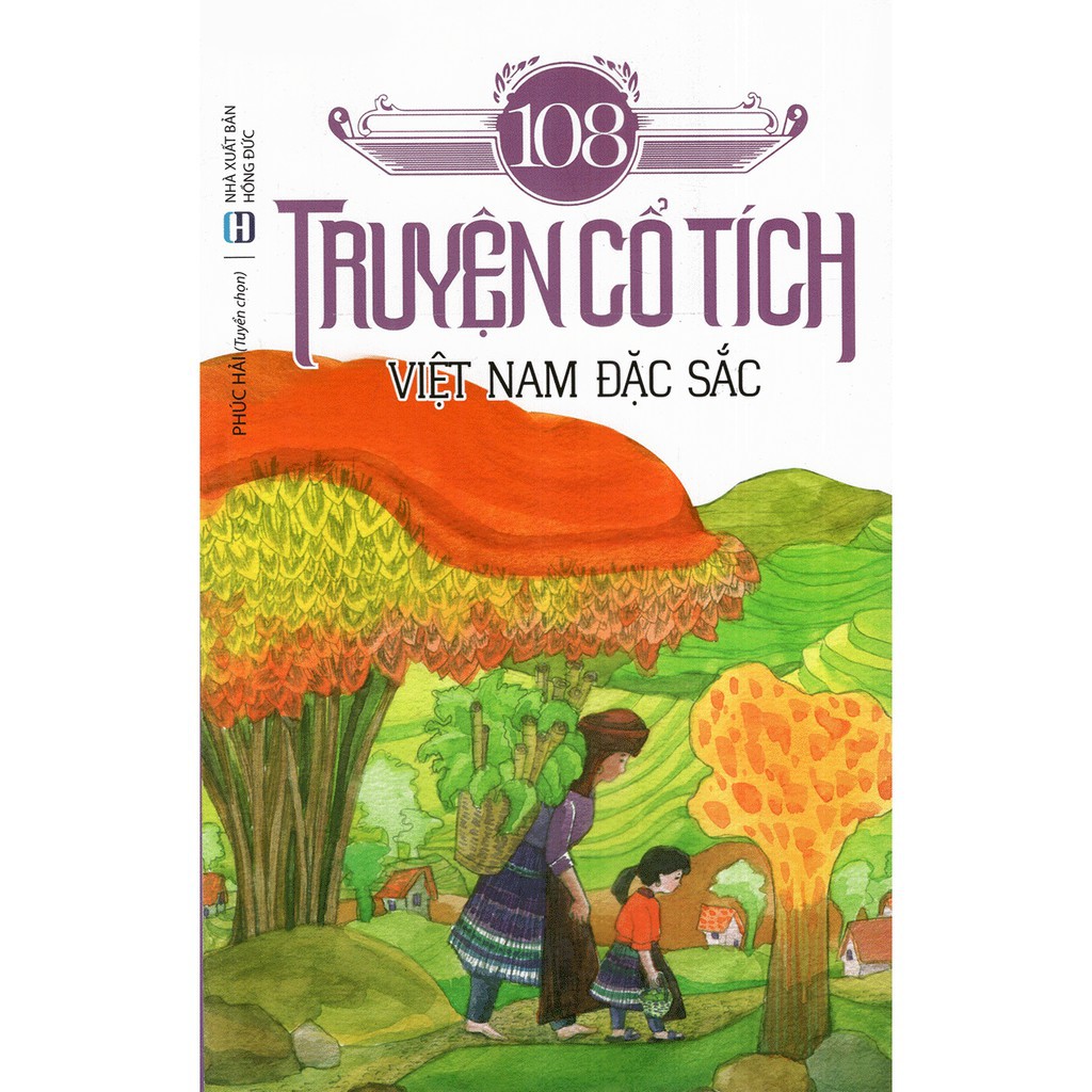 Sách - 108 Truyện Cổ Tích Việt Nam Đặc Sắc ( Tái Bản )