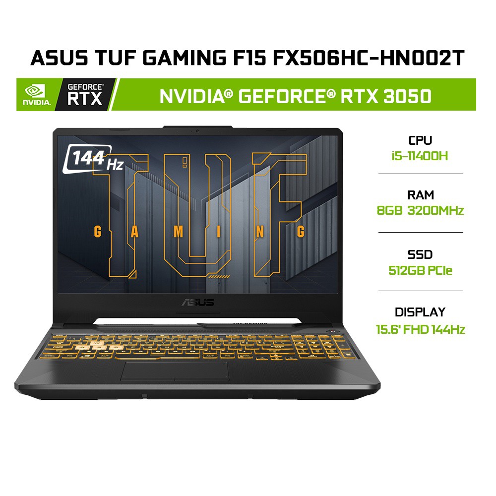 Laptop ASUS TUF Gaming F15 FX506HC-HN002T i5-11400H | 8GB | 512GB |RTX 3050 | 15.6| W10) | BigBuy360 - bigbuy360.vn