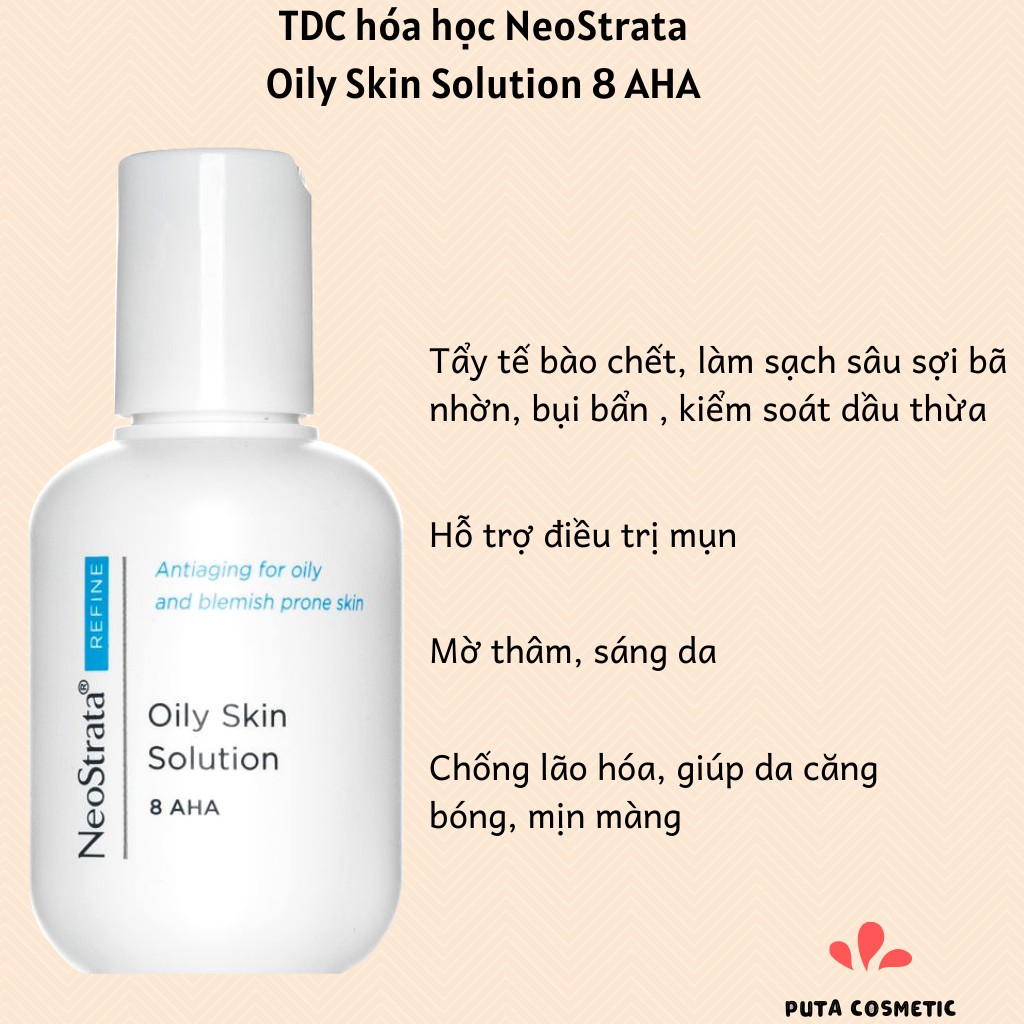 Tẩy da chết hóa học NeoStrata Oily Skin Solution 8 AHA