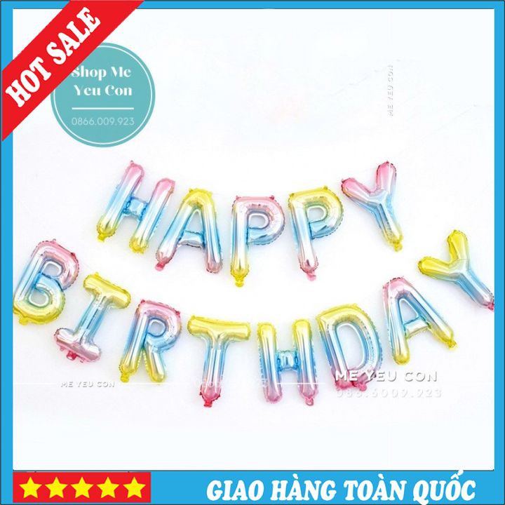 Bộ Bóng Chữ Happy Birthday, Bóng Bay Trang Trí Sinh Nhật Cho Bé Trai, Bé Gái Đẹp, Tổ Chức Sinh Nhật Tiệc Thôi Nôi SALE