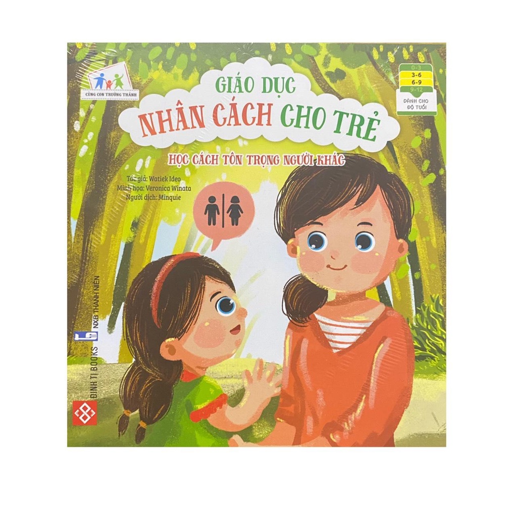 Sách - Giáo dục nhân cách cho trẻ : Học cách tôn trọng người khác  ( Đinh Tị )