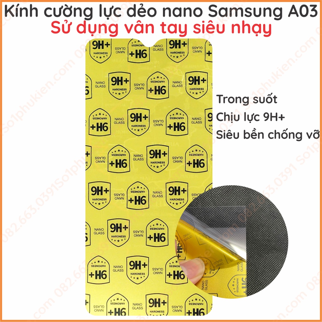 Dán cường lực màn hình Samsung A03 dẻo nano, trong suốt, chuẩn cường lực 9H+