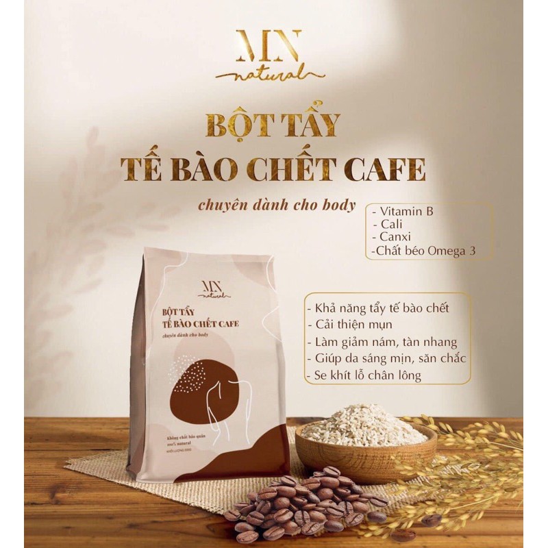 BỘT TẨY TẾ BÀO CHẾT CÁM GẠO CAFE MN NATURAL PHIÊN BẢN MỚI