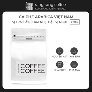 Cà phê nguyên chất arabica - vietnam caturra rang rang coffee 250g và 500g