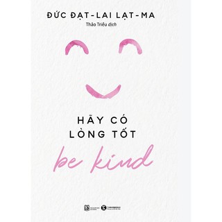 Sách - Be kind - Hãy có lòng tốt