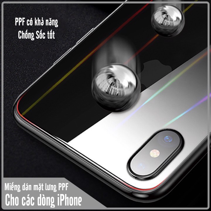 Miếng dán PPF 7 màu cho iPhone chống trầy mặt lưng Full viền 7 Plus /8 Plus/X/Xs Max/iP11/iP12