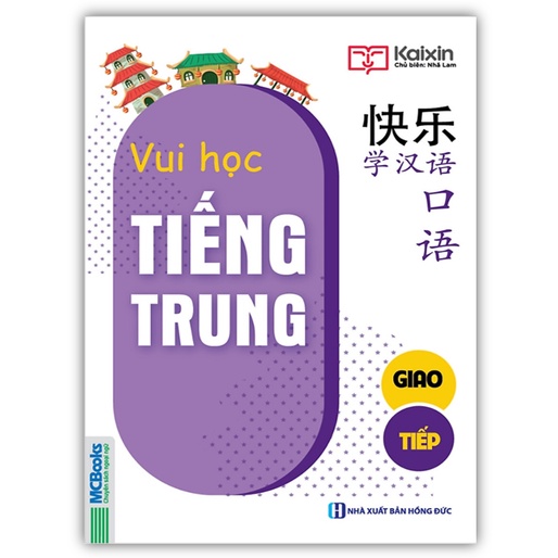 Sách - Vui Học Tiếng Trung - Giao Tiếp (MC)