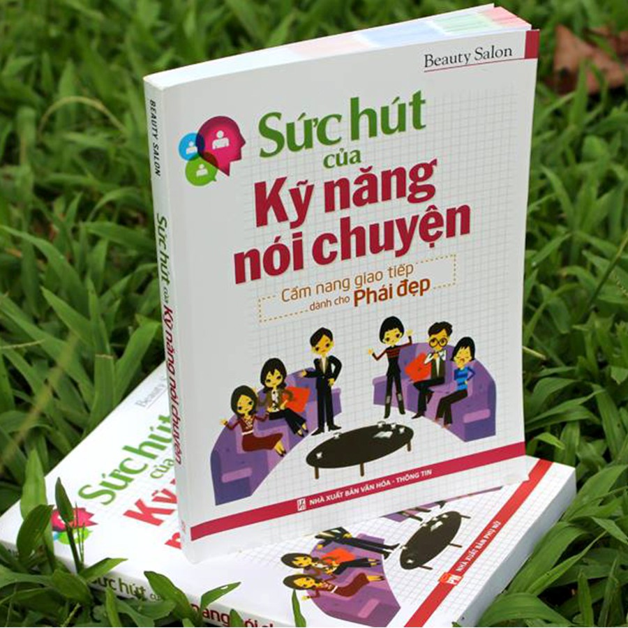 Sách: Sức Hút Của Kỹ Năng Nói Chuyện - Cẩm Nang Giao Tiếp Dành Cho Phái Đẹp