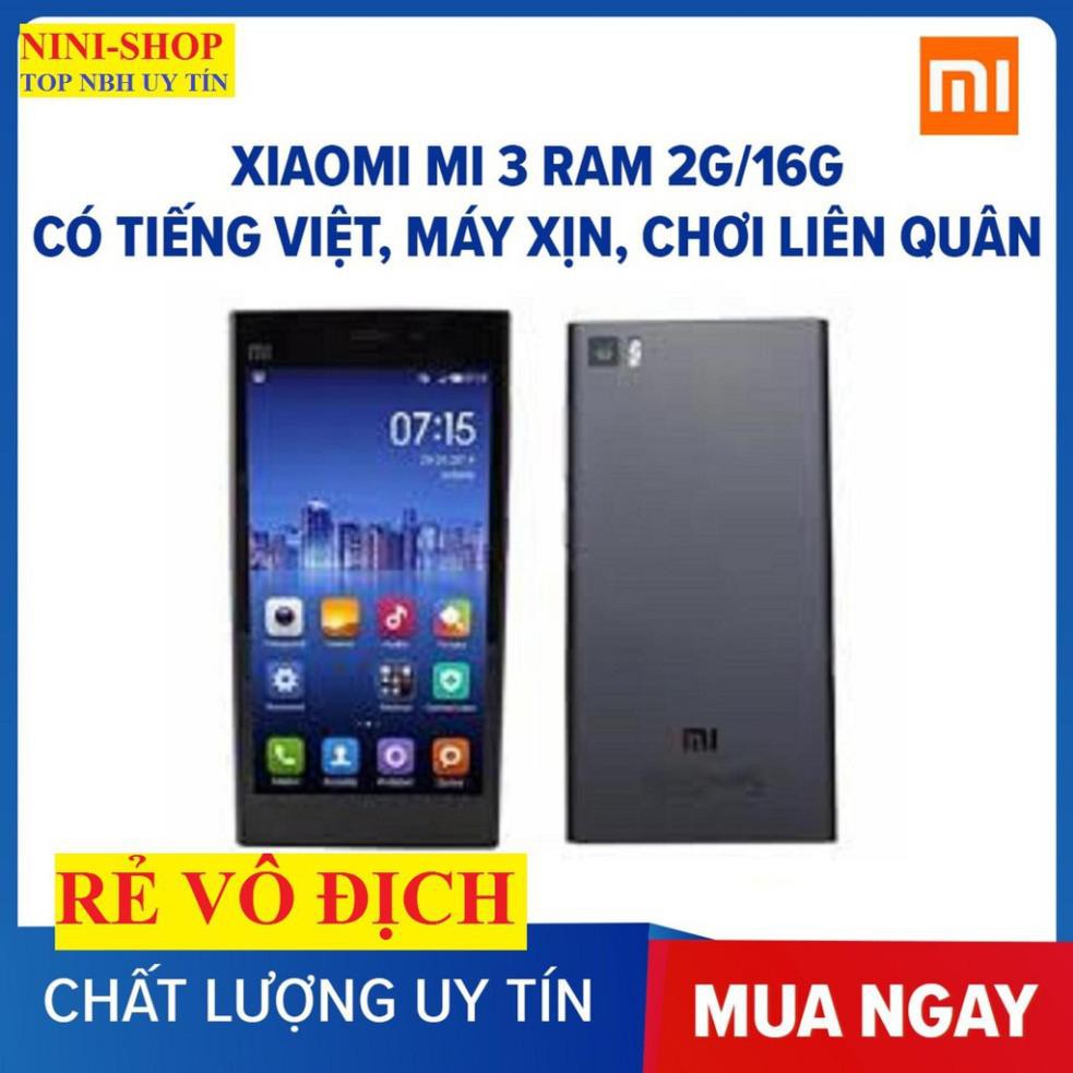 điện thoại Xiaomi Mi 3 16G mới Full Tiếng Việt - Chơi PUBG-FREE FIRE-LIÊN QUÂN mượt