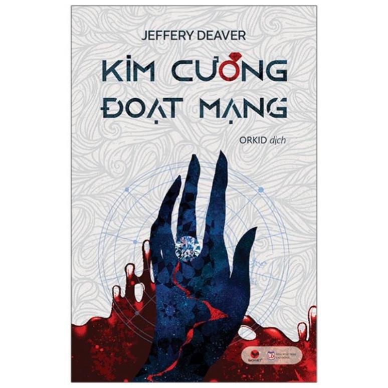 Sách - Kim Cương Đoạt Mạng - Jeffery Deaver - Bách Việt