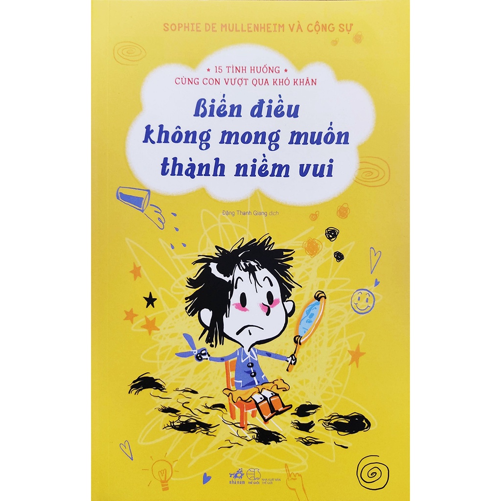 Sách - 15 tình huống cùng con vượt qua khó khăn - Biến điều không mong muốn thành niềm vui