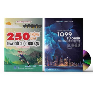 Sách - Combo: 250 Thông Điệp Thay Đổi Cuộc Đời Bạn (Song Ngữ Trung Việt) + 1099 Từ Ghép Tiếng Trung Thông Dụng + DVD quà