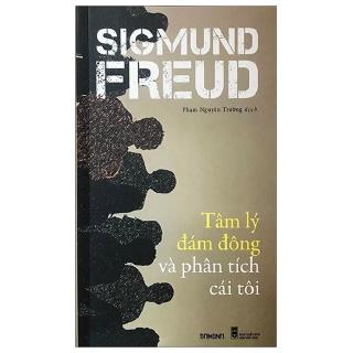 Tâm lý đám đông và phân tích cái tôi