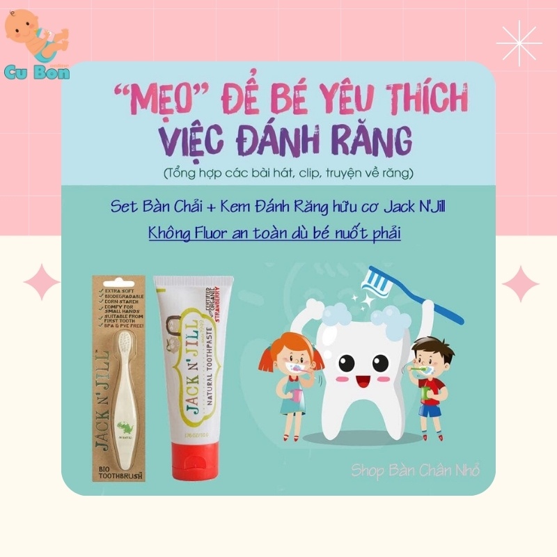 Set Bàn Chải Kem Đánh Răng JACK N’ JILL của Úc Cho Bé Từ 1 Tuổi Trở Lên Đủ Vị Chuối Dâu Có Thể Nuốt Được