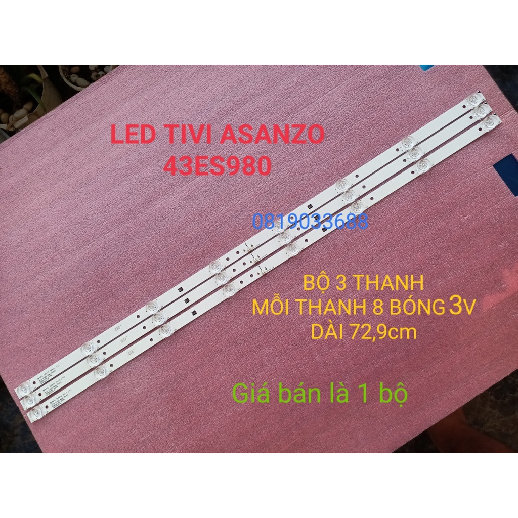 BỘ LED TIVI ASANZO 43ES980, MỚI 100% HÀNG ZIN HÃNG, BỘ 3 THANH, MỖI THANH 8 BÓNG 3V, DÀI 72,9cm. JS-D-JP42EU-082EC(70310