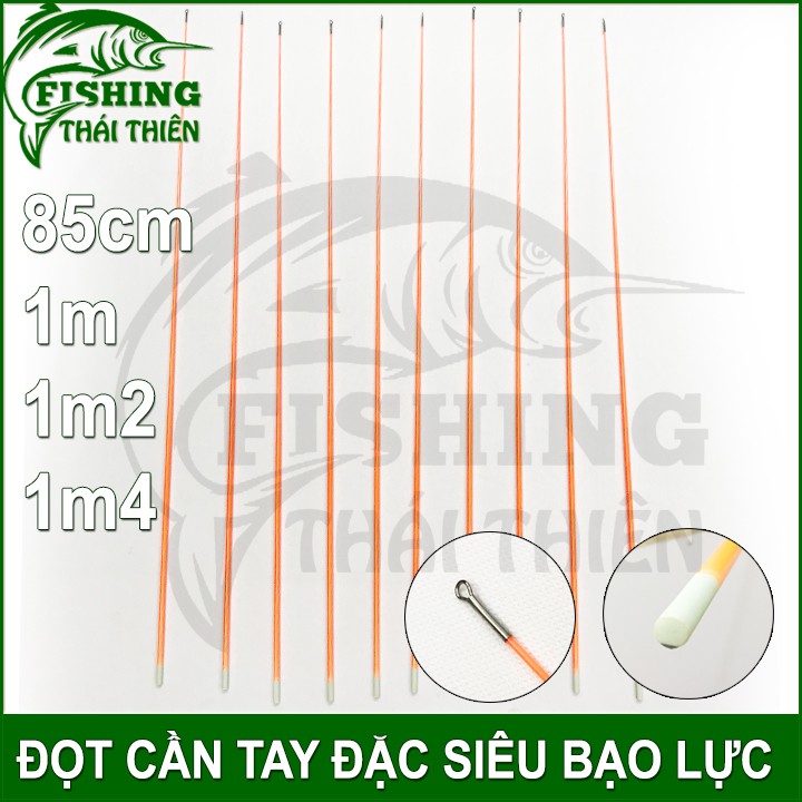 Đọt cần câu tay, Đọt cam loại đặc ruột chuyên bạo lực