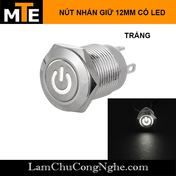 Nút nhấn giữ - nút nguồn vỏ kim loại chống nước 12mm có LED