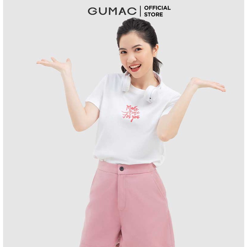 [Mã WABRGUM giảm 10% tối đa 30K đơn 99K] Áo thun nữ in chữ đẹp thời trang GUMAC chính hãng cổ tròn nhiều màu ATC03001