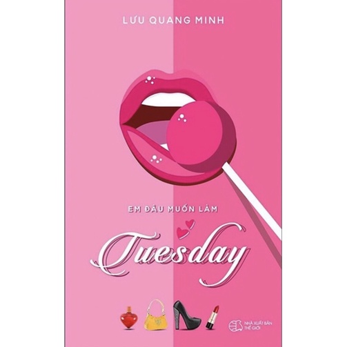 Sách - Em Đâu Muốn Làm Tuesday