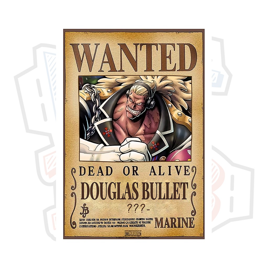 Poster truy nã Douglas Bullet - One Piece