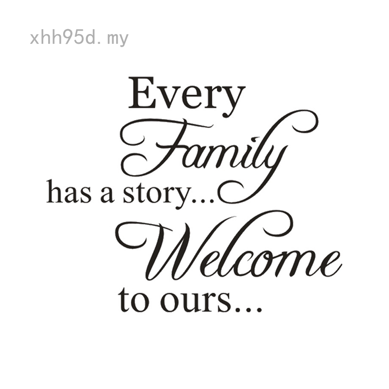 Miếng dán tường hình chữ every Family Has A Story đẹp mắt