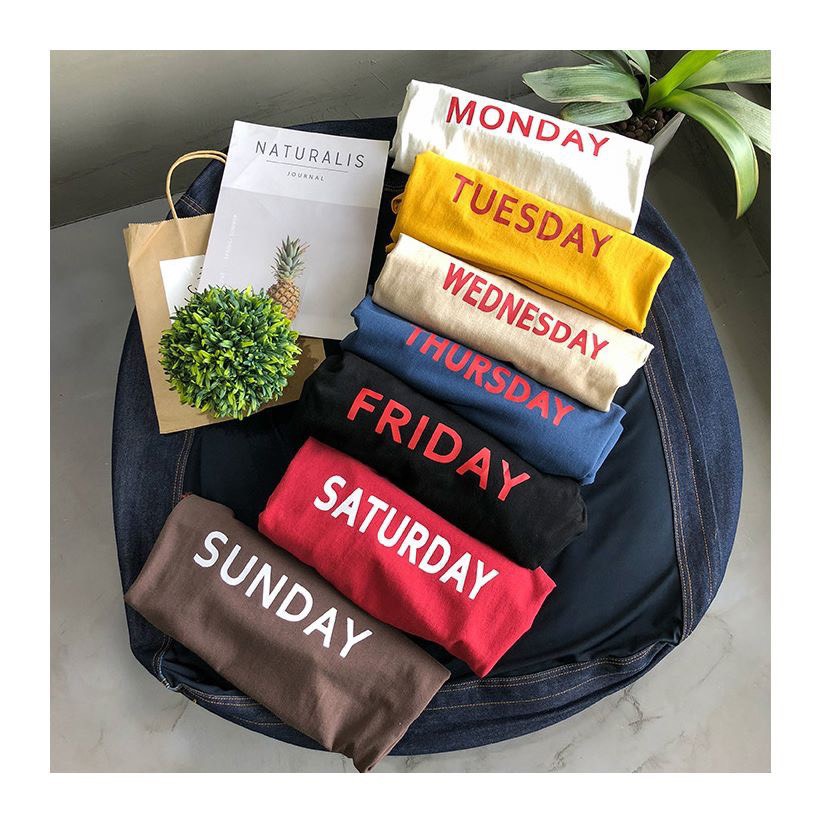 ÁO THUN UNISEX HÀN QUỐC SLOGAN ''HÔM NAY LÀ THỨ MẤY'' ?