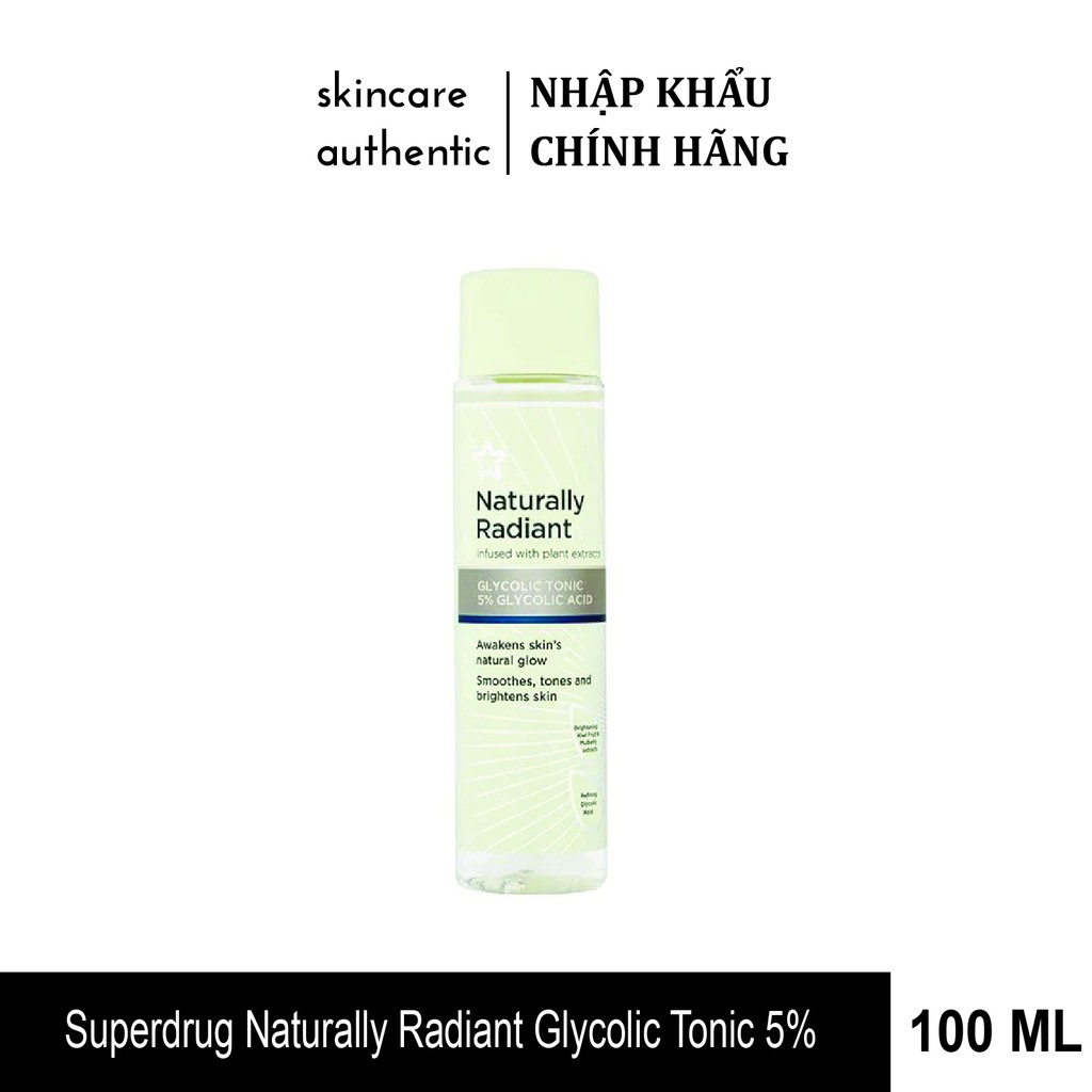 [ ĐỦ BIL- Date 2023 ] Toner Chứa Acid Glycolic Sáng Da Superdrug Naturally Radiant Glycolic