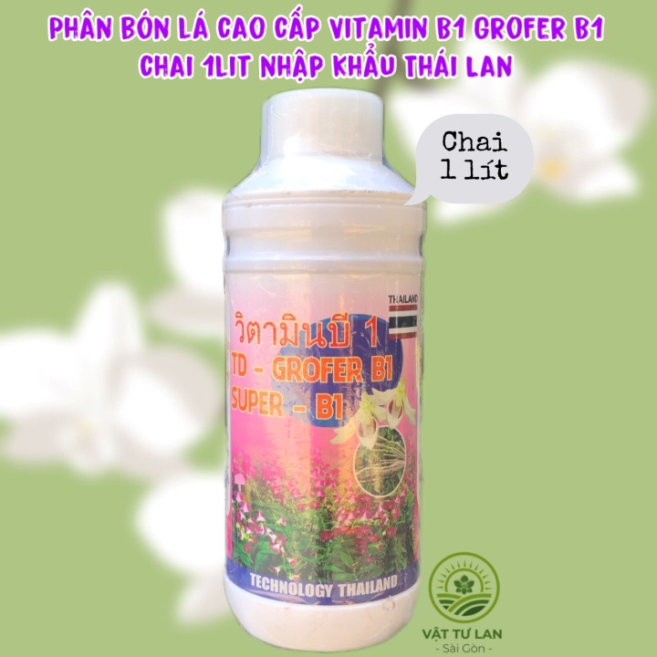 Phân bón lá Thái Lan Grofer B1 Thái Trắng chai 01 lít