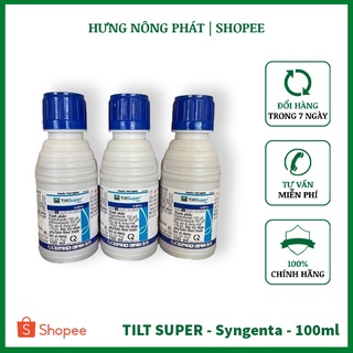 Thuốc trừ bệnh TILT SUPER - Syngenta - 100ml