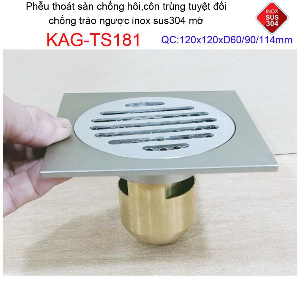 Phễu thoát sàn chống mùi hôi Inox 304 mờ KAG-TS181, phễu thoát nước chống trào ngược, ga thoát sàn KAG-TS68