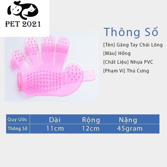 Gang Tay Tắm Và Chải Lông Rụng Cho Chó Mèo , Thú Cưng PET 2021